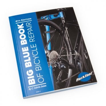 Park Tool Big Blue Book Of Bicycle Repair Volume IV